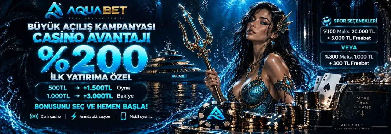 AQUABET %200 casino avantajı